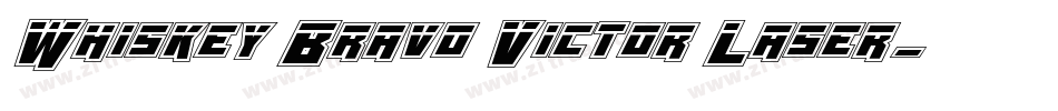 Whiskey Bravo Victor Laser字体转换
